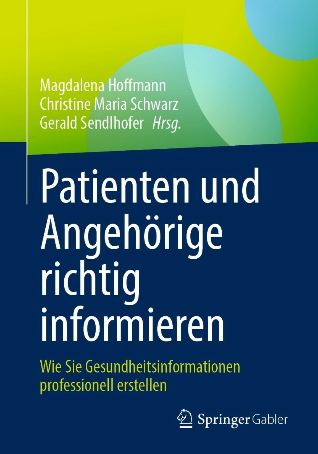 Patienten und AngehÃ¶rige richtig informieren Wie Sie Gesundheitsinformationen professionell erstellen  â€“ PDF/EPUB Version Downloadable