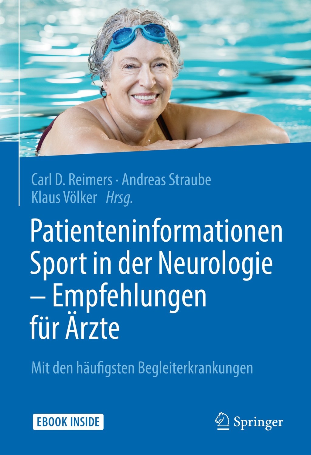 Patienteninformationen Sport in der Neurologie â€“ Empfehlungen fÃ¼r Ã„rzte Mit den hÃ¤ufigsten Begleiterkrankungen  â€“ PDF/EPUB Version Downloadable