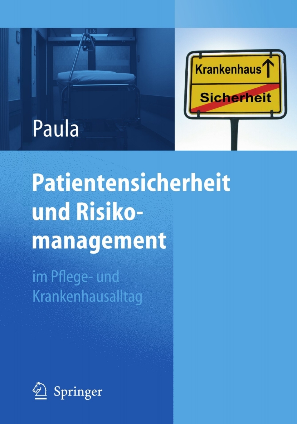 Patientensicherheit und Risikomanagement im Pflege- und Krankenhausalltag - (PDF/EPUB Version)
