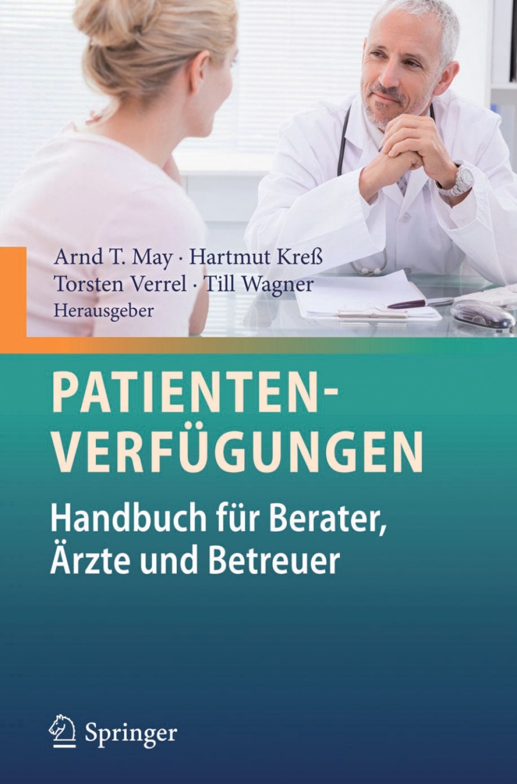 PatientenverfÃ¼gungen Handbuch fÃ¼r Berater, Ã„rzte und Betreuer  â€“ PDF/EPUB Version Downloadable