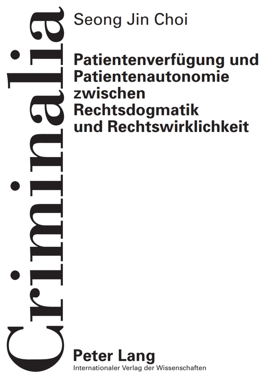 Patientenverfuegung und Patientenautonomie zwischen Rechtsdogmatik und Rechtswirklichkeit 1st Edition â€“ PDF/EPUB Version Downloadable