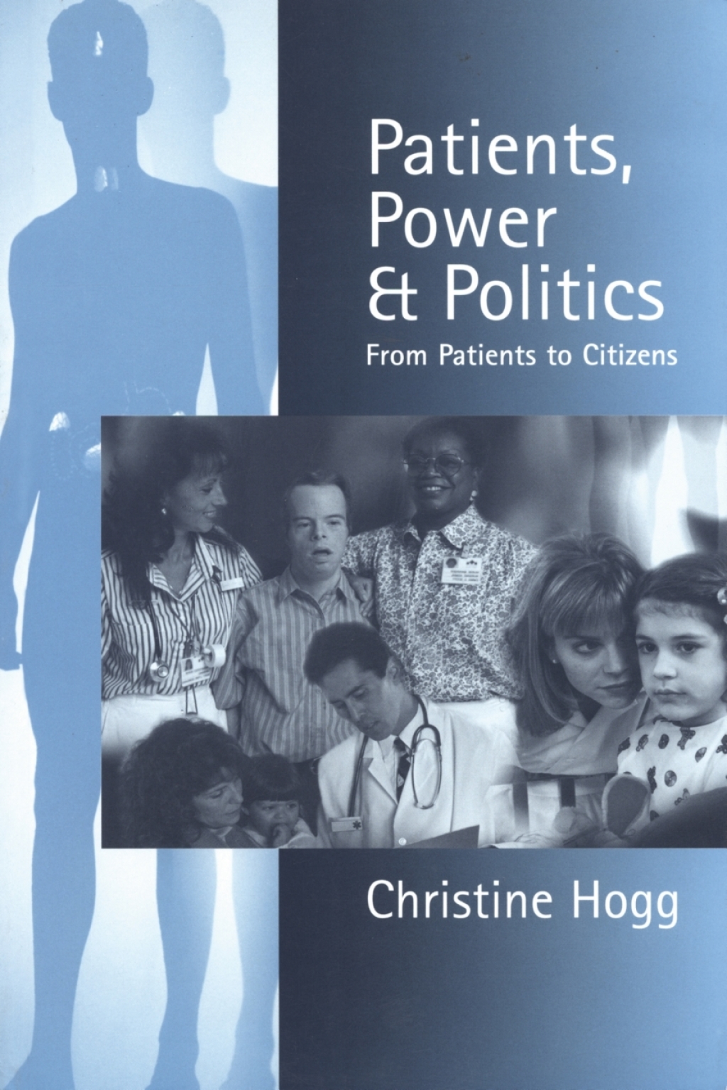 Patients, Power and Politics From Patients to Citizens 1st Edition â€“ PDF/EPUB Version Downloadable