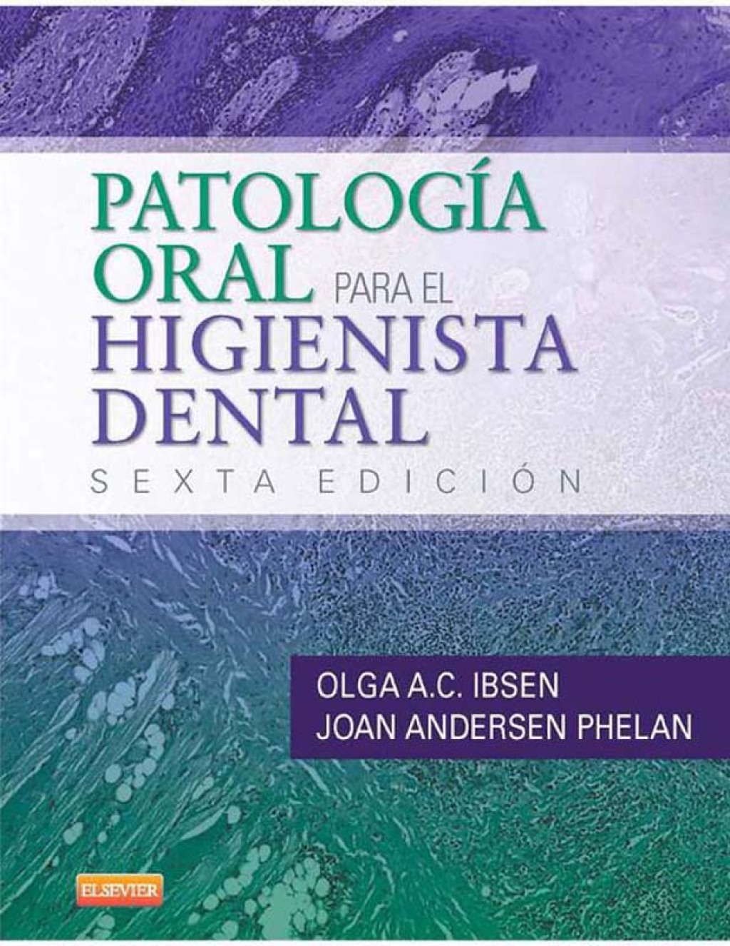 PatologÃ­a oral para el higienista dental 6th Edition â€“ PDF/EPUB Version Downloadable