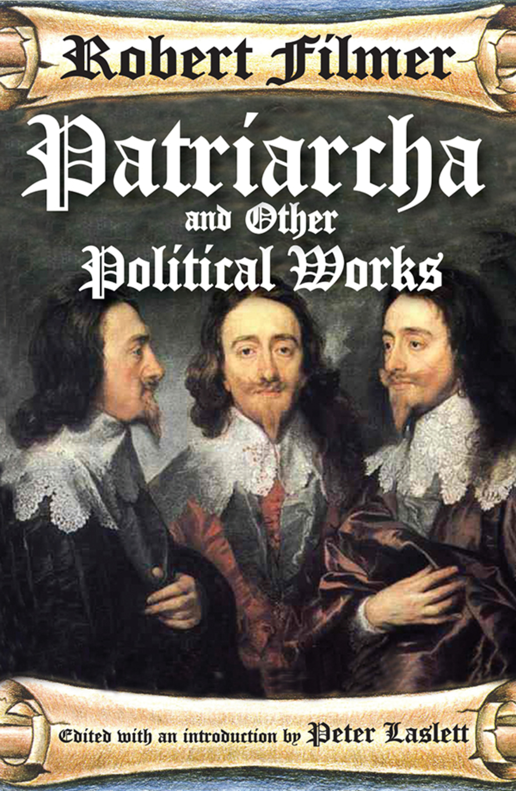Patriarcha and Other Political Works 1st Edition â€“ PDF/EPUB Version Downloadable