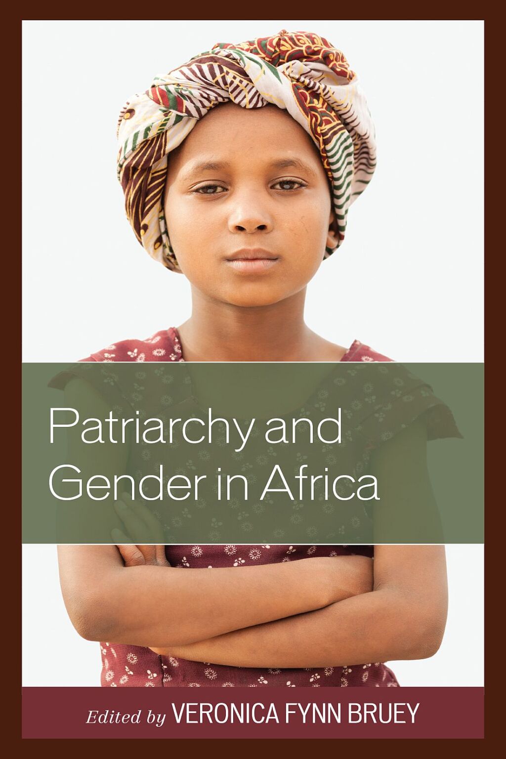 Patriarchy and Gender in Africa 1st Edition â€“ PDF/EPUB Version Downloadable