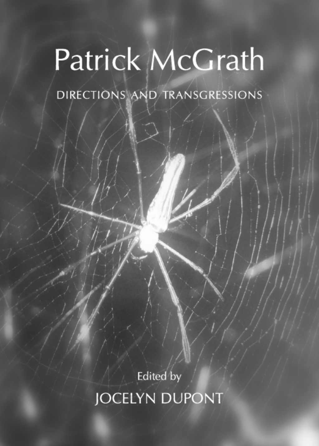 Patrick McGrath Directions and Transgressions 1st Edition â€“ PDF/EPUB Version Downloadable