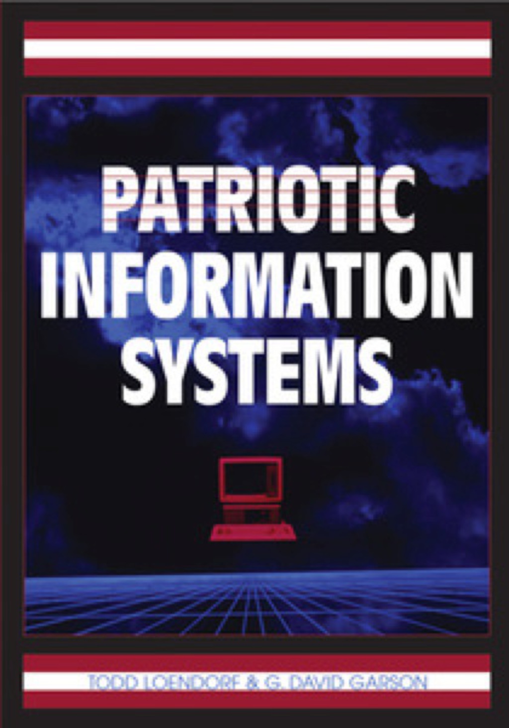 Patriotic Information Systems  â€“ PDF/EPUB Version Downloadable