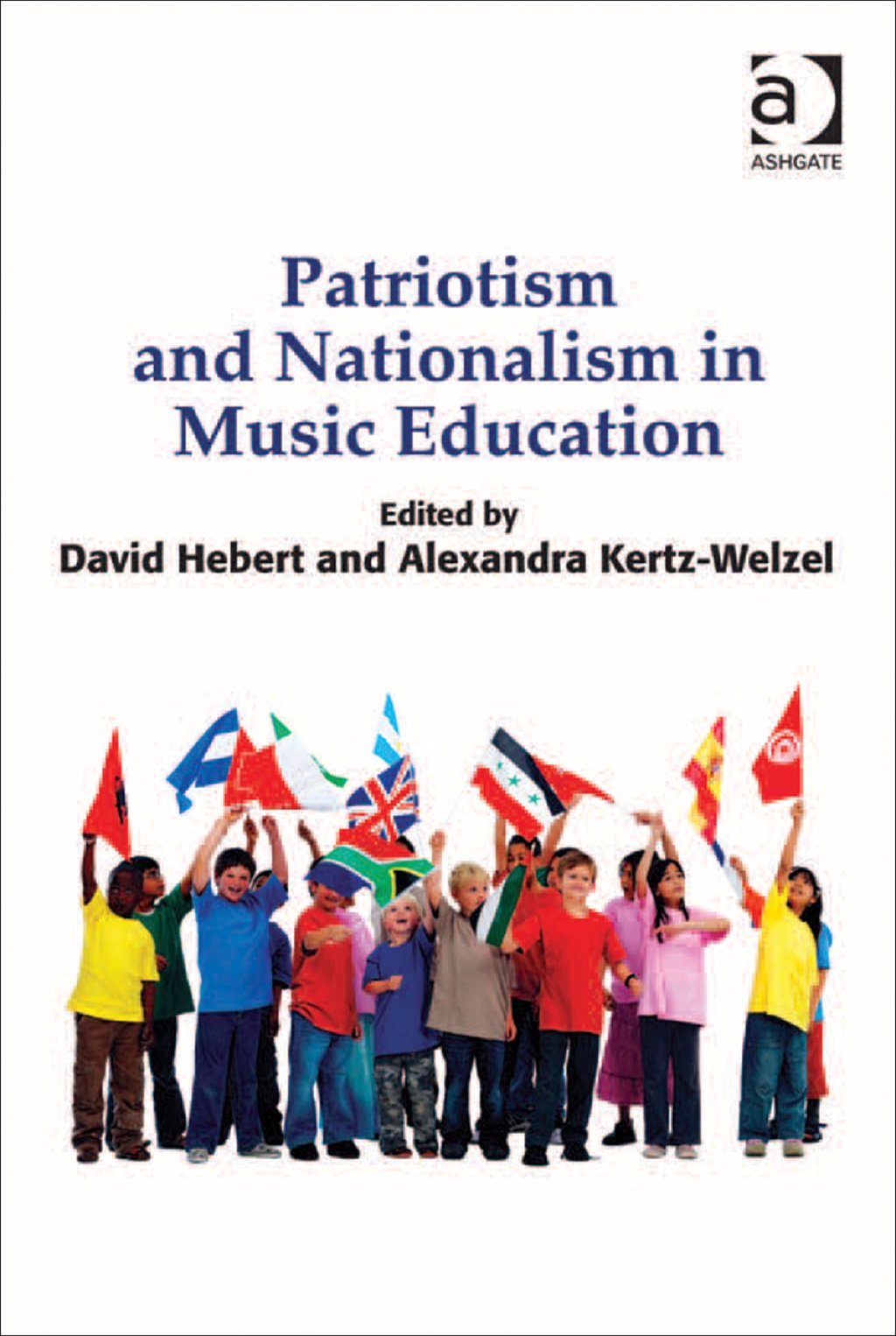 Patriotism and Nationalism in Music Education  â€“ PDF/EPUB Version Downloadable