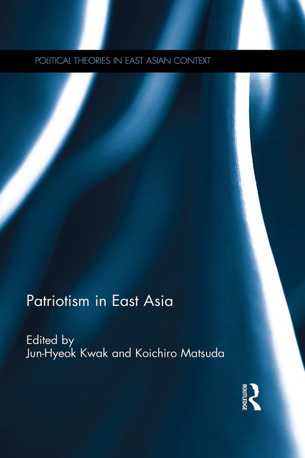 Patriotism in East Asia 1st Edition â€“ PDF/EPUB Version Downloadable