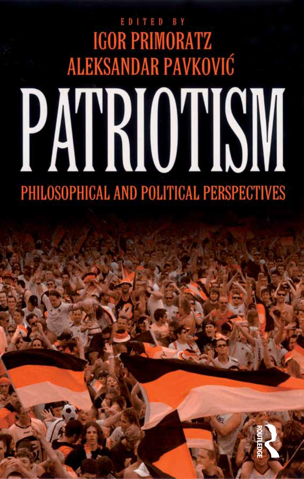 Patriotism Philosophical and Political Perspectives 1st Edition â€“ PDF/EPUB Version Downloadable