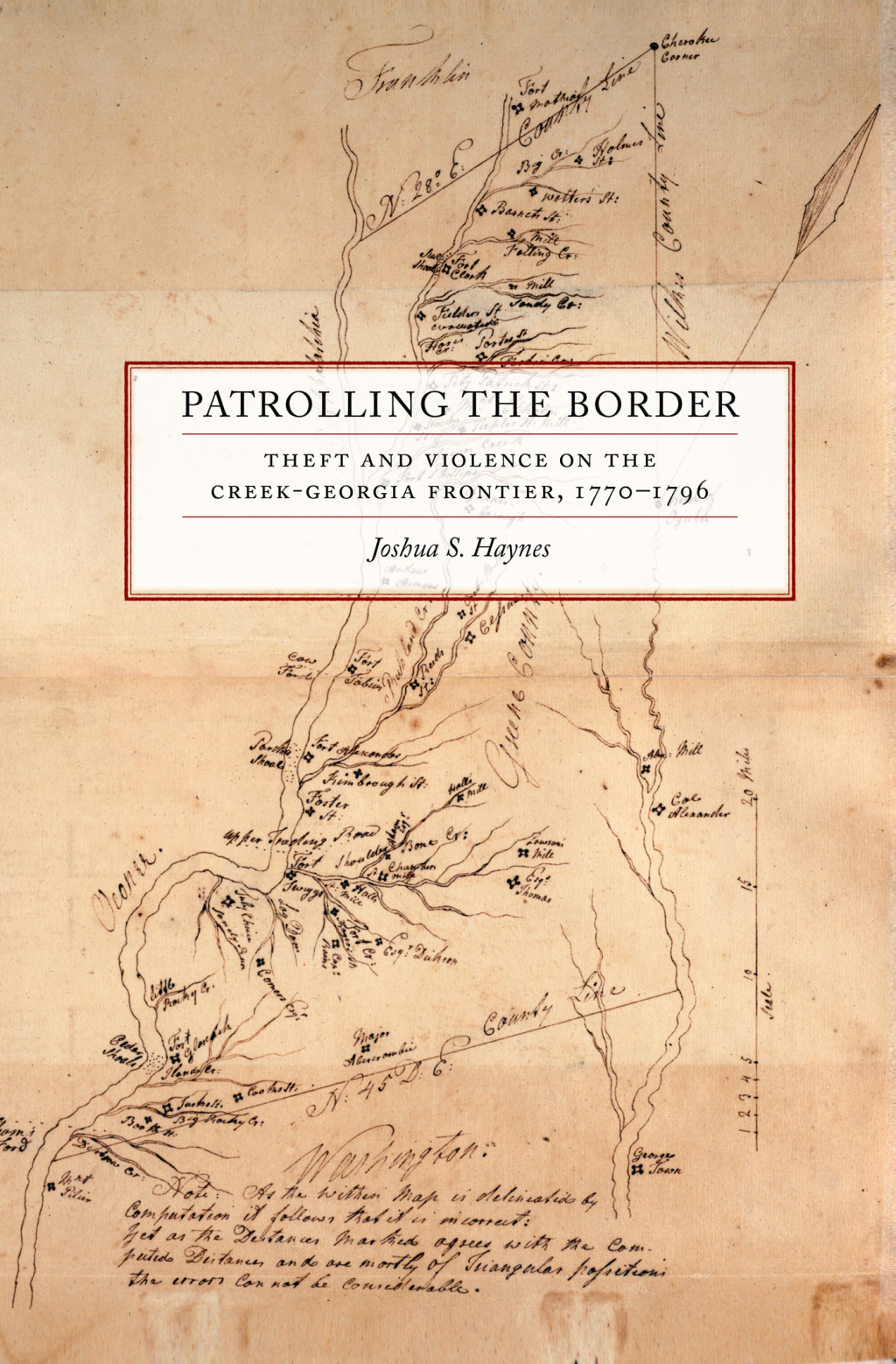 Patrolling the Border Theft and Violence on the Creek-Georgia Frontier, 1770â€“1796  â€“ PDF/EPUB Version Downloadable