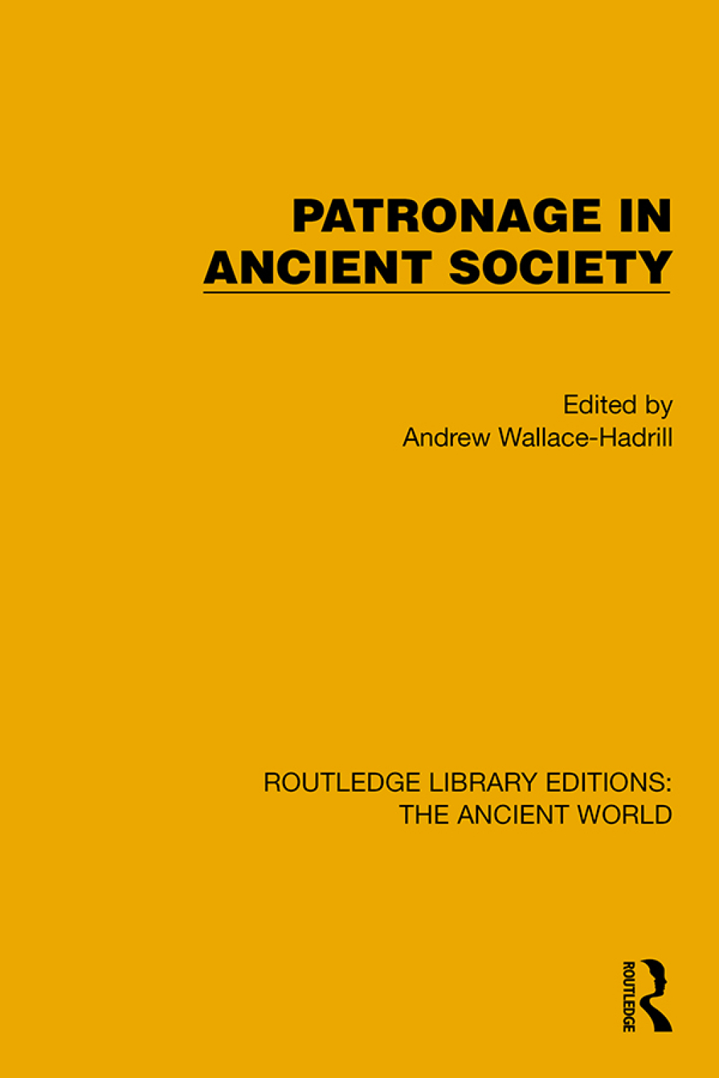 Patronage in Ancient Society 1st Edition â€“ PDF/EPUB Version Downloadable