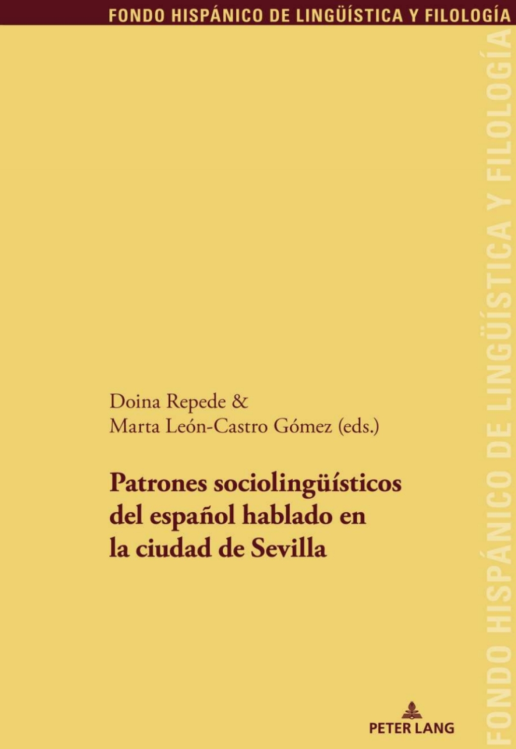 Patrones sociolingÃ¼Ã­sticos del espaÃ±ol hablado en la ciudad de Sevilla 1st Edition â€“ PDF/EPUB Version Downloadable