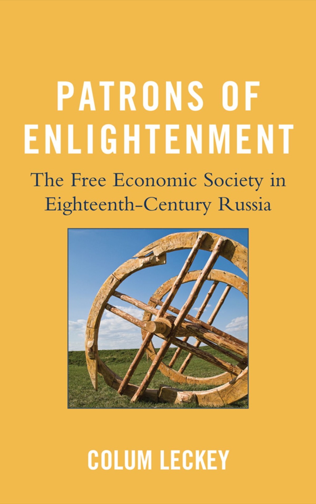 Patrons of Enlightenment The Free Economic Society in Eighteenth-Century Russia 1st Edition â€“ PDF/EPUB Version Downloadable
