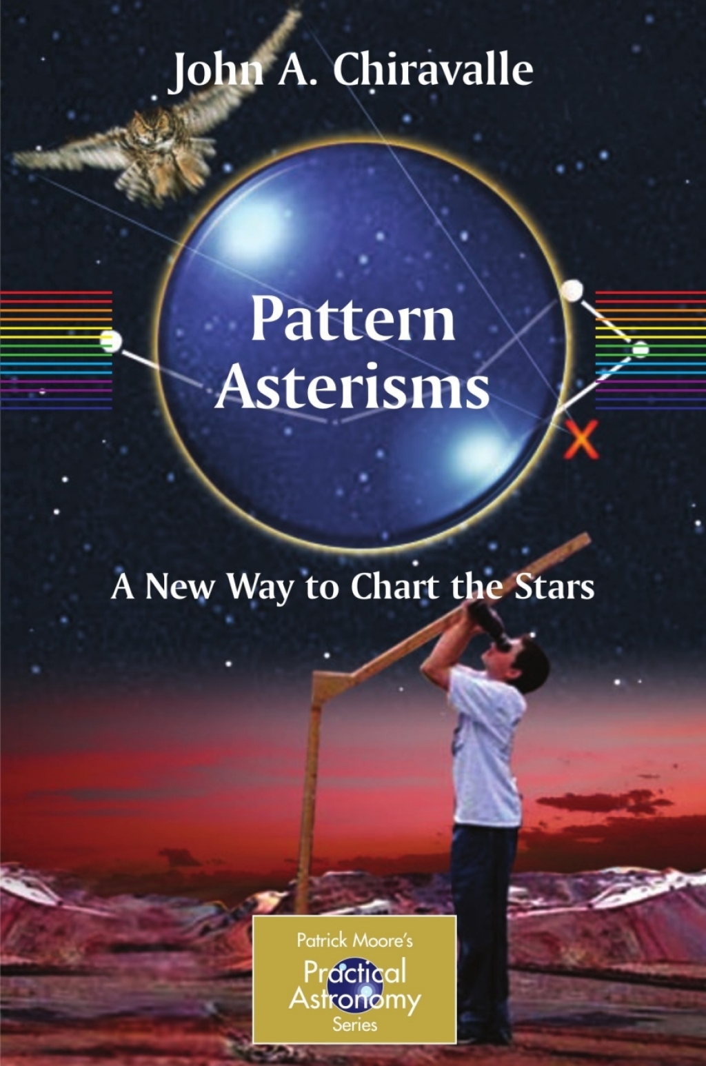 Pattern Asterisms A New Way to Chart the Stars  â€“ PDF/EPUB Version Downloadable