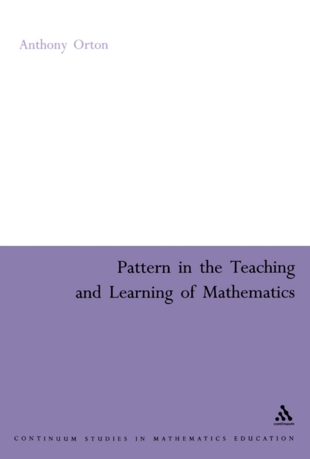 Pattern in the Teaching and Learning of Mathematics 1st Edition â€“ PDF/EPUB Version Downloadable