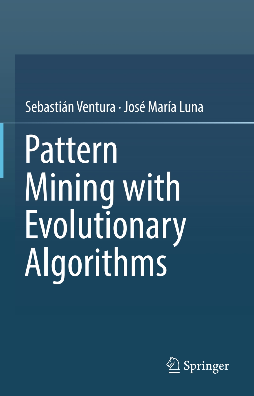 Pattern Mining with Evolutionary Algorithms  â€“ PDF/EPUB Version Downloadable