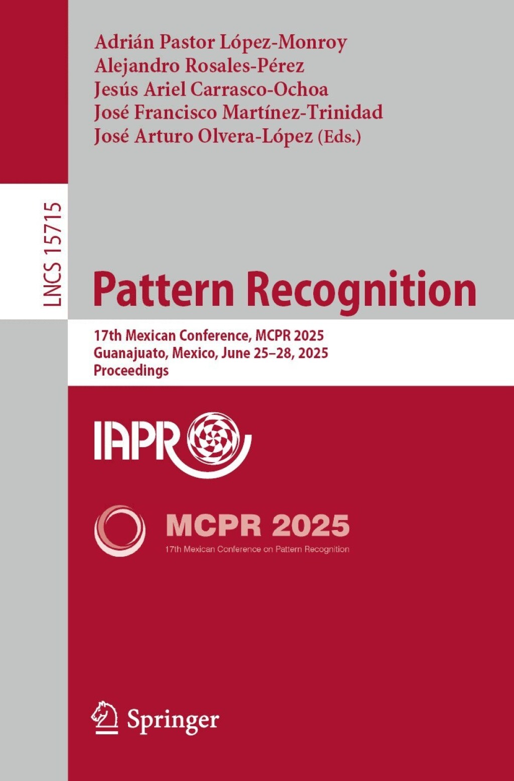 Pattern Recognition 17th Mexican Conference, MCPR 2025, Guanajuato, Mexico, June 25â€“28, 2025, Proceedings  â€“ PDF/EPUB Version Downloadable