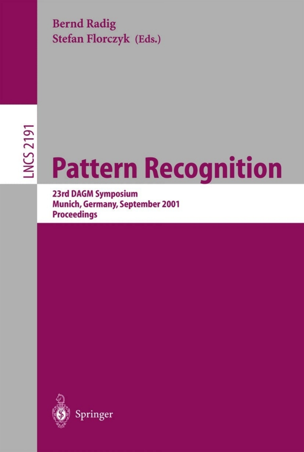 Pattern Recognition 23rd DAGM Symposium, Munich, Germany, September 12-14, 2001. Proceedings 1st Edition â€“ PDF/EPUB Version Downloadable