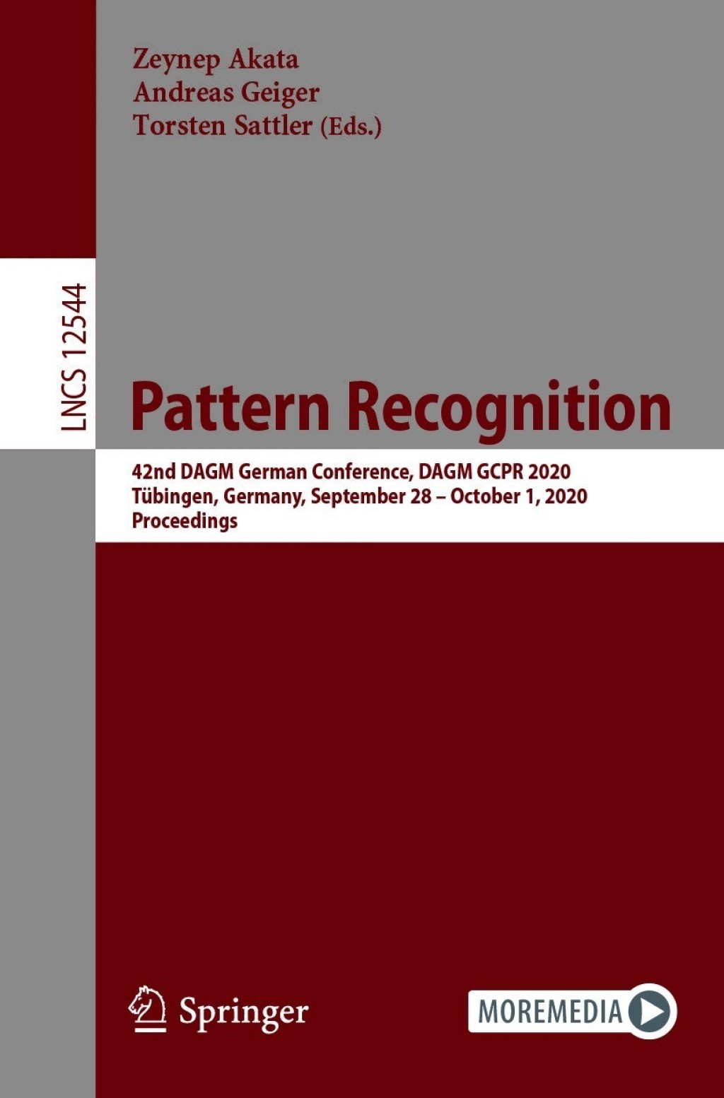 Pattern Recognition 42nd DAGM German Conference, DAGM GCPR 2020, TÃ¼bingen, Germany, September 28 â€“ October 1, 2020, Proceedings  â€“ PDF/EPUB Version Downloadable