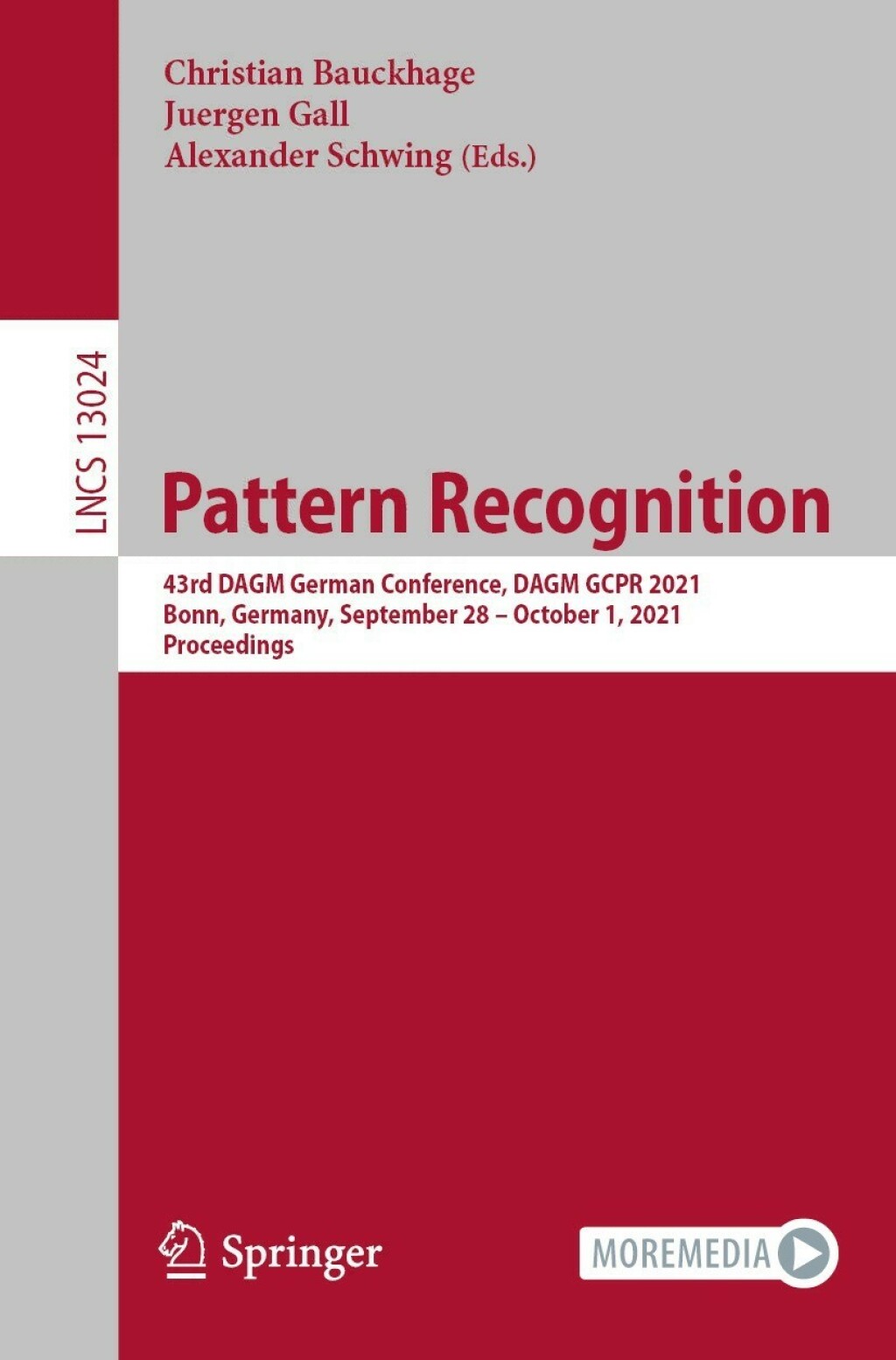 Pattern Recognition 43rd DAGM German Conference, DAGM GCPR 2021, Bonn, Germany, September 28 â€“ October 1, 2021, Proceedings  â€“ PDF/EPUB Version Downloadable
