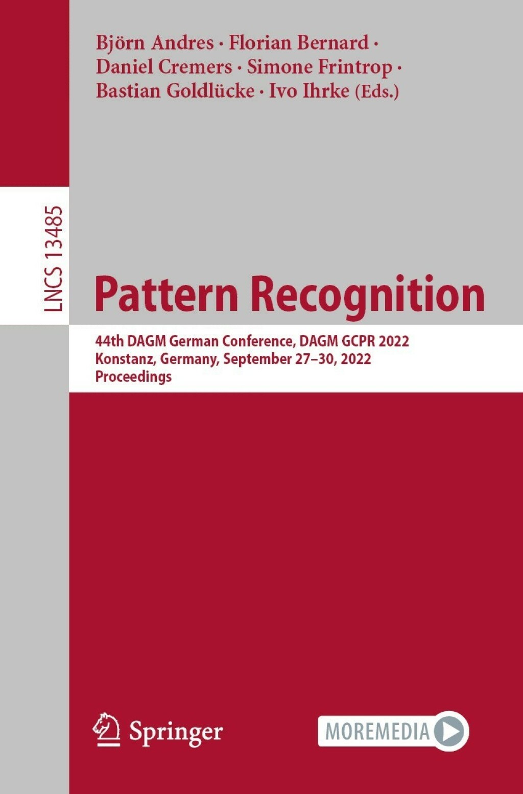 Pattern Recognition 44th DAGM German Conference, DAGM GCPR 2022, Konstanz, Germany, September 27â€“30, 2022, Proceedings  â€“ PDF/EPUB Version Downloadable