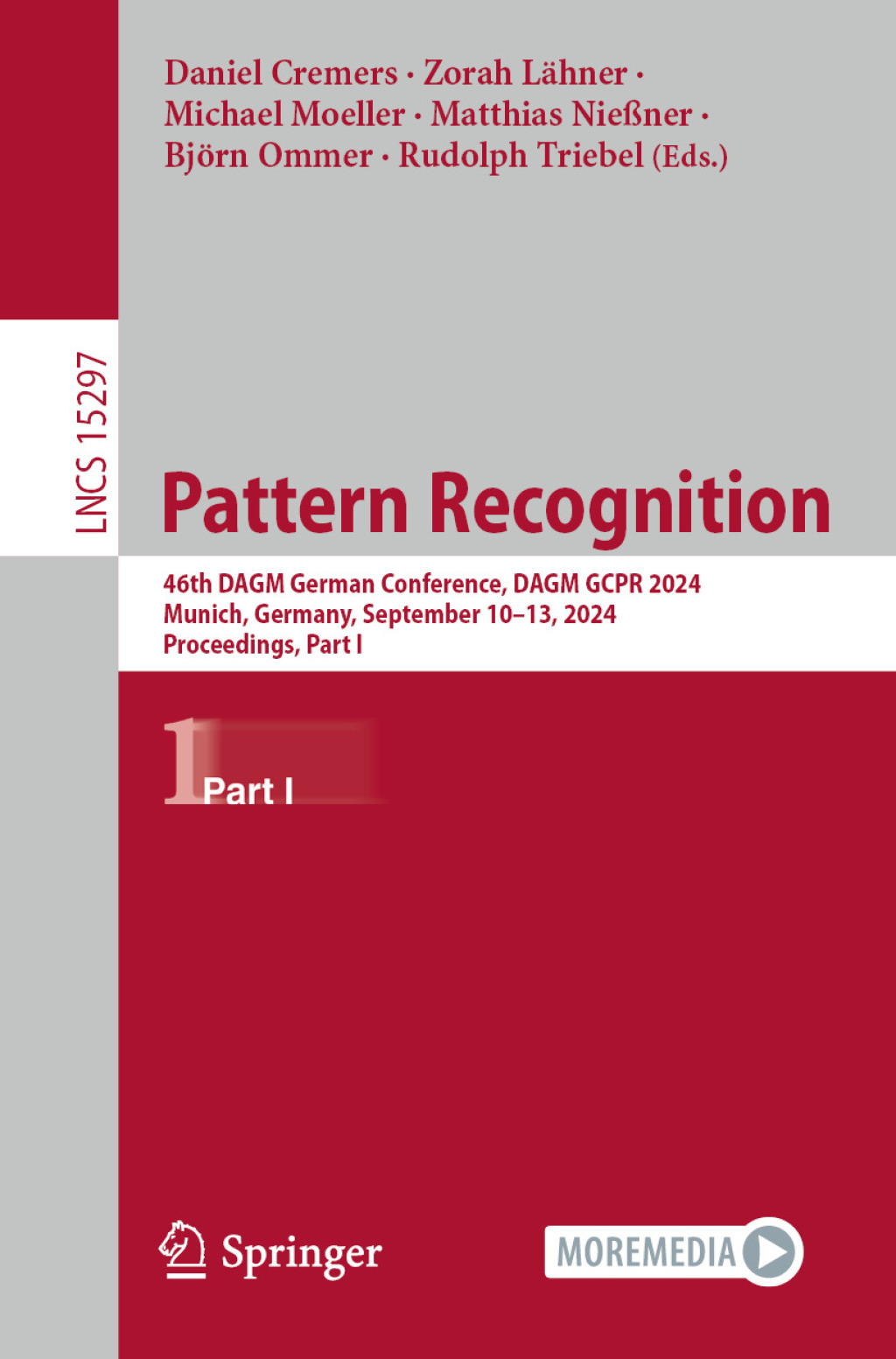 Pattern Recognition 46th DAGM German Conference, DAGM GCPR 2024, Munich, Germany, September 10â€“13, 2024, Proceedings, Part I  â€“ PDF/EPUB Version Downloadable