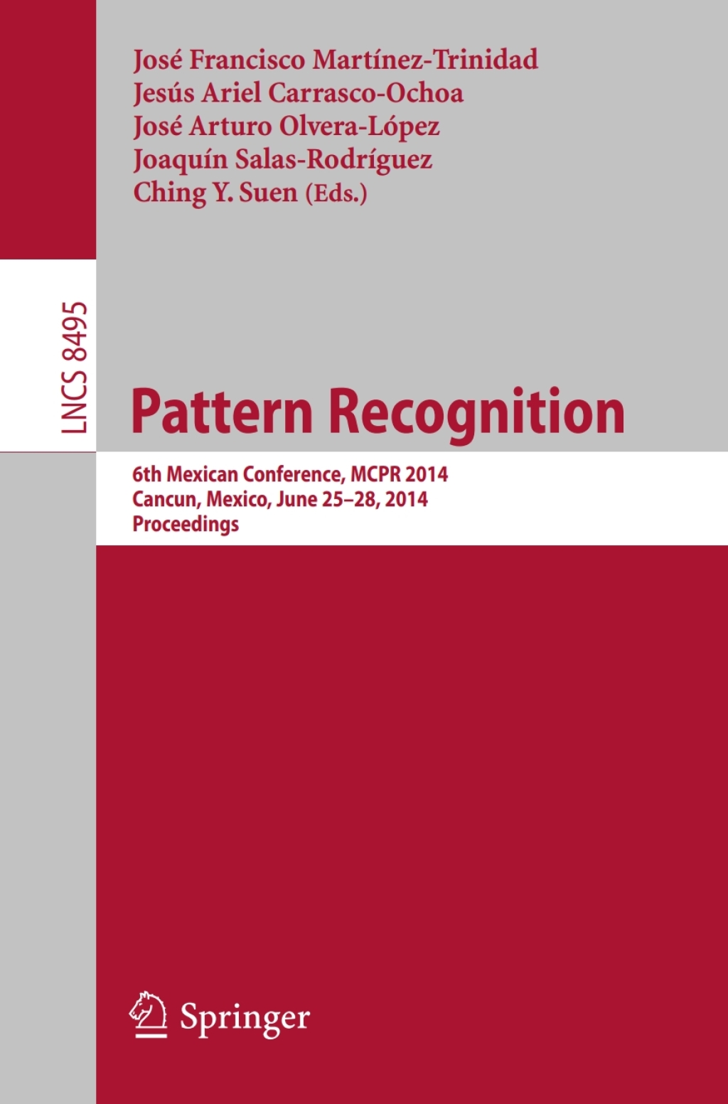 Pattern Recognition 6th Mexican Conference, MCPR 2014, Cancun, Mexico, June 25-28, 2014. Proceedings  â€“ PDF/EPUB Version Downloadable