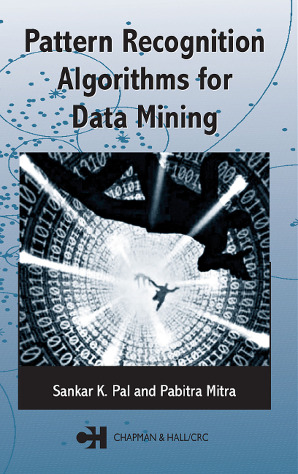 Pattern Recognition Algorithms for Data Mining 1st Edition â€“ PDF/EPUB Version Downloadable