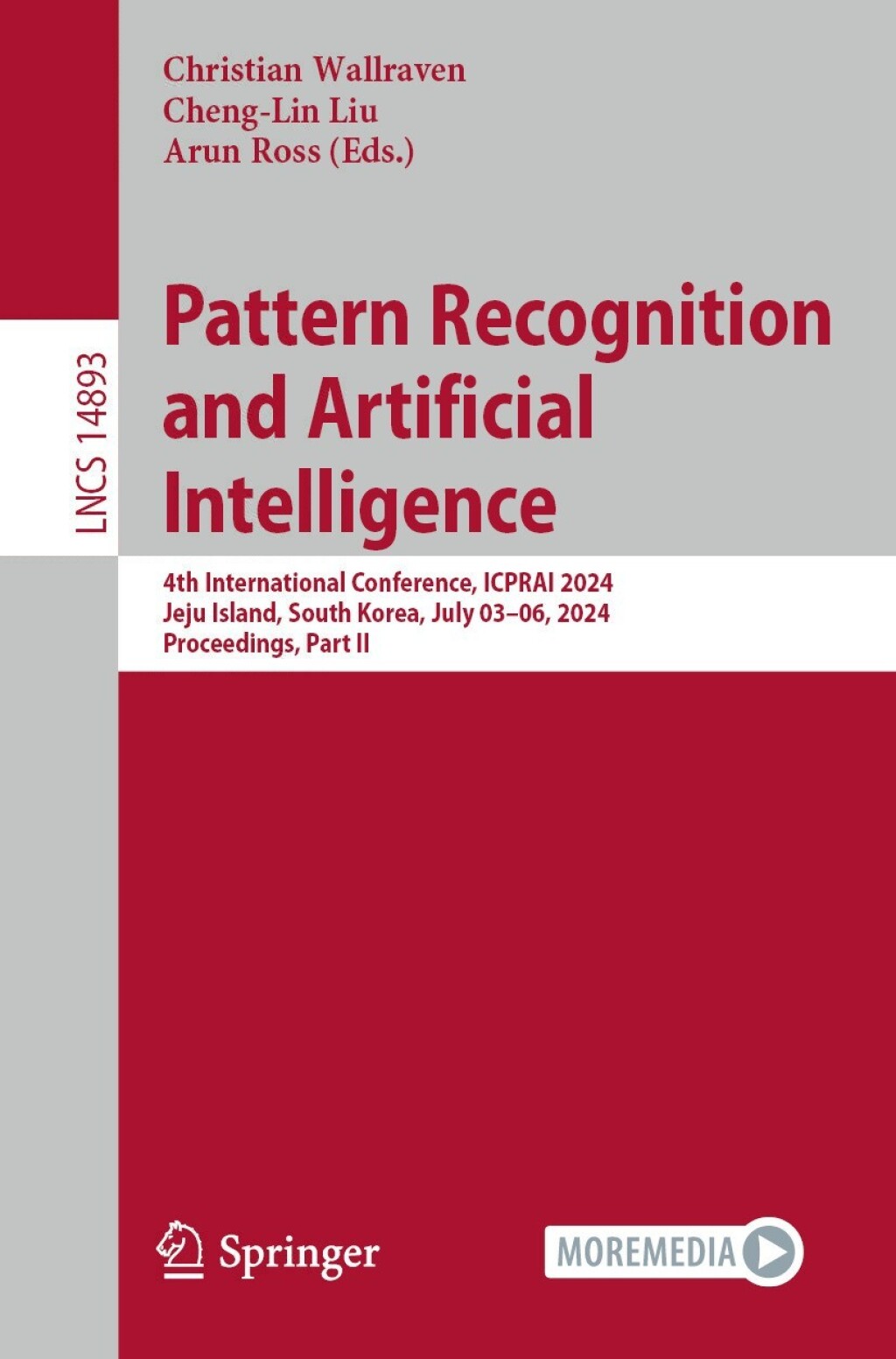 Pattern Recognition and Artificial Intelligence 4th International Conference, ICPRAI 2024, Jeju Island, South Korea, July 03-06, 2024, Proceedings, Part II  â€“ PDF/EPUB Version Downloadable
