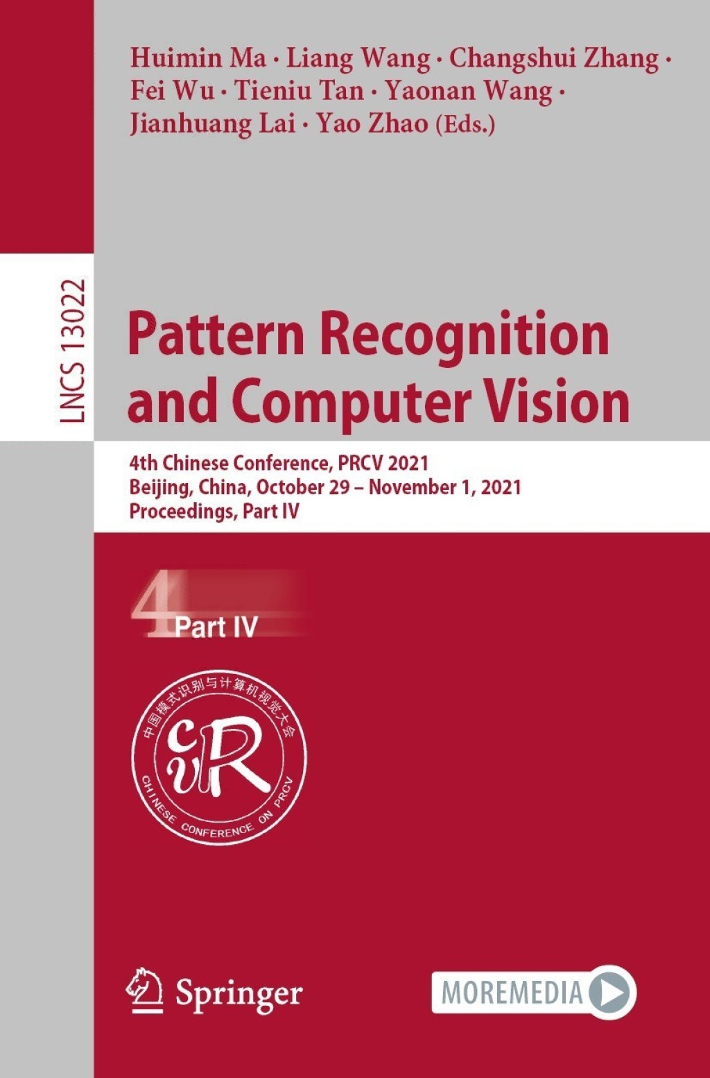 Pattern Recognition and Computer Vision 4th Chinese Conference, PRCV 2021, Beijing, China, October 29 â€“ November 1, 2021, Proceedings, Part IV  â€“ PDF/EPUB Version Downloadable