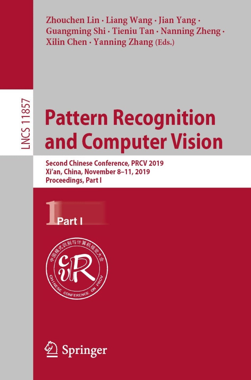 Pattern Recognition and Computer Vision Second Chinese Conference, PRCV 2019, Xiâ€™an, China, November 8â€“11, 2019, Proceedings, Part I  â€“ PDF/EPUB Version Downloadable