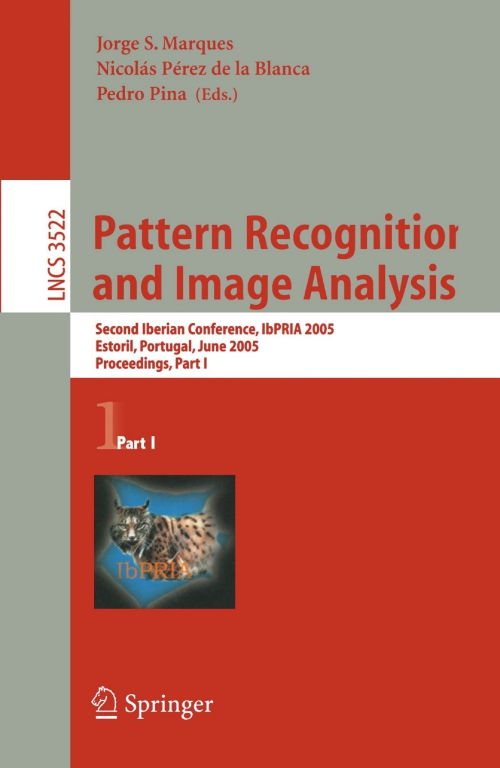 Pattern Recognition and Image Analysis Second Iberian Conference ...