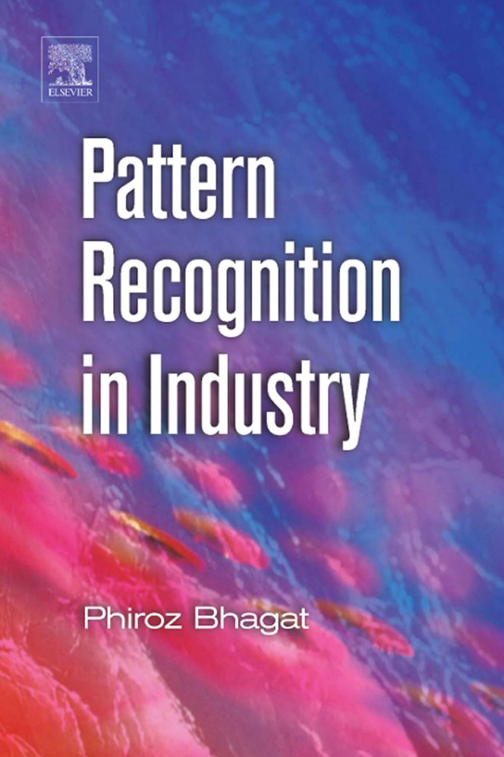 Pattern Recognition in Industry  â€“ PDF/EPUB Version Downloadable