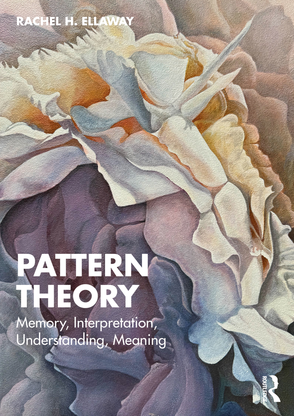Pattern Theory Memory, Interpretation, Understanding, Meaning 1st Edition â€“ PDF/EPUB Version Downloadable