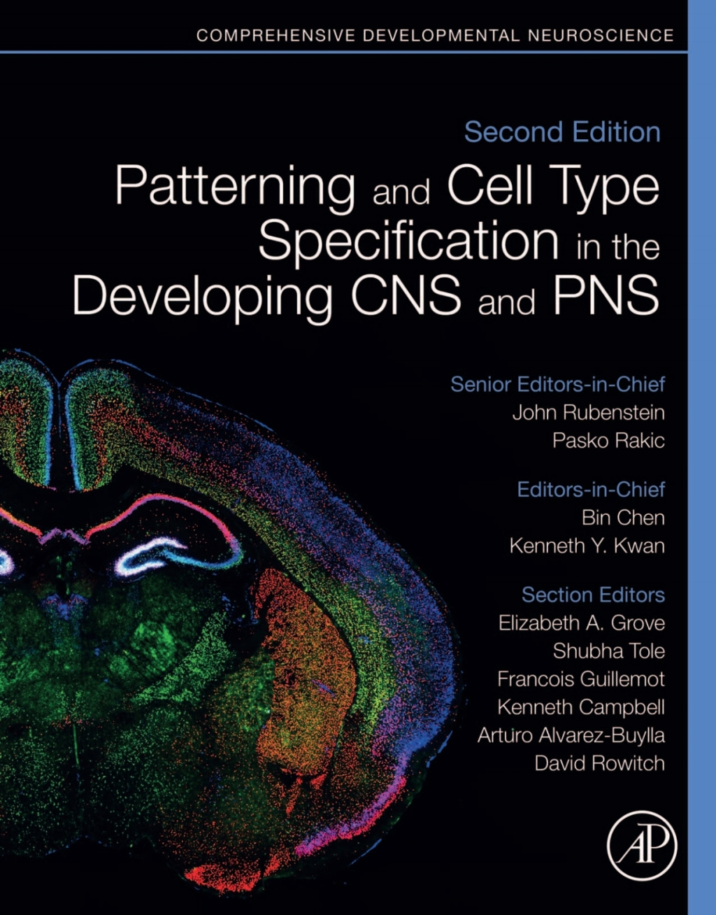 Patterning and Cell Type Specification in the Developing CNS and PNS Comprehensive Developmental Neuroscience 2nd Edition â€“ PDF/EPUB Version Downloadable