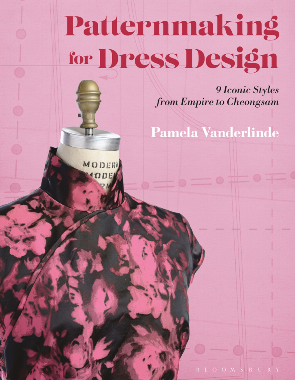 Patternmaking for Dress Design 9 Iconic Styles from Empire to Cheongsam 1st Edition â€“ PDF/EPUB Version Downloadable