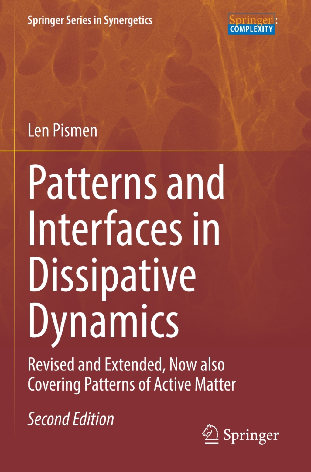 Patterns and Interfaces in Dissipative Dynamics Revised and Extended, Now also Covering Patterns of Active Matter 2nd Edition â€“ PDF/EPUB Version Downloadable
