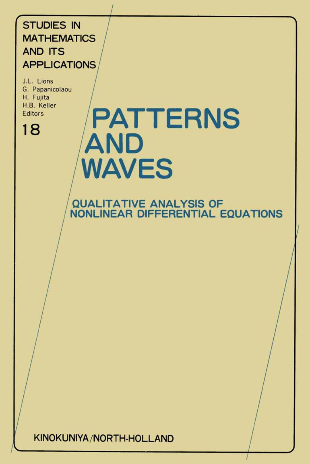 Patterns and Waves: Qualitative Analysis of Nonlinear Differential Equations  â€“ PDF/EPUB Version Downloadable