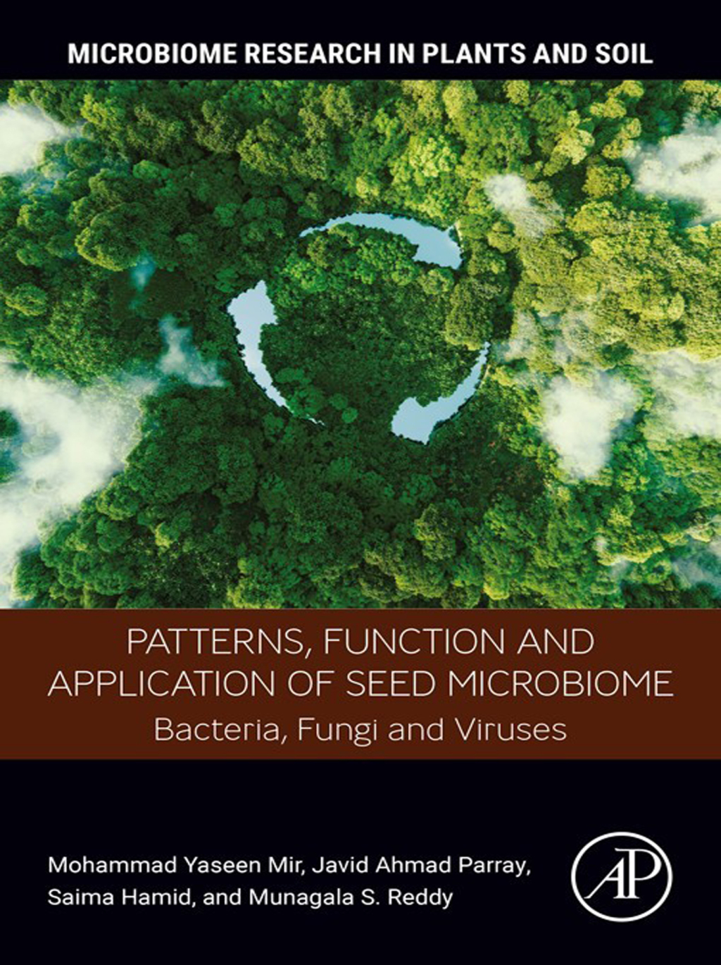 Patterns, Function and Application of Seed Microbiome Bacteria, Fungi and Viruses  â€“ PDF/EPUB Version Downloadable