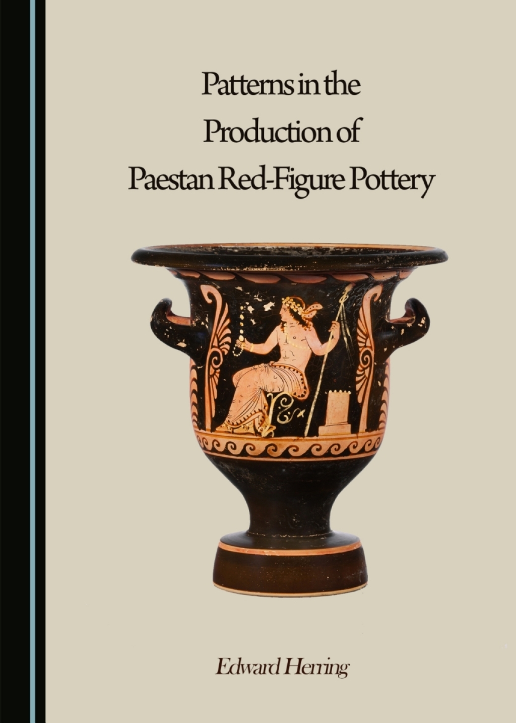 Patterns in the Production of Paestan Red-Figure Pottery 1st Edition â€“ PDF/EPUB Version Downloadable