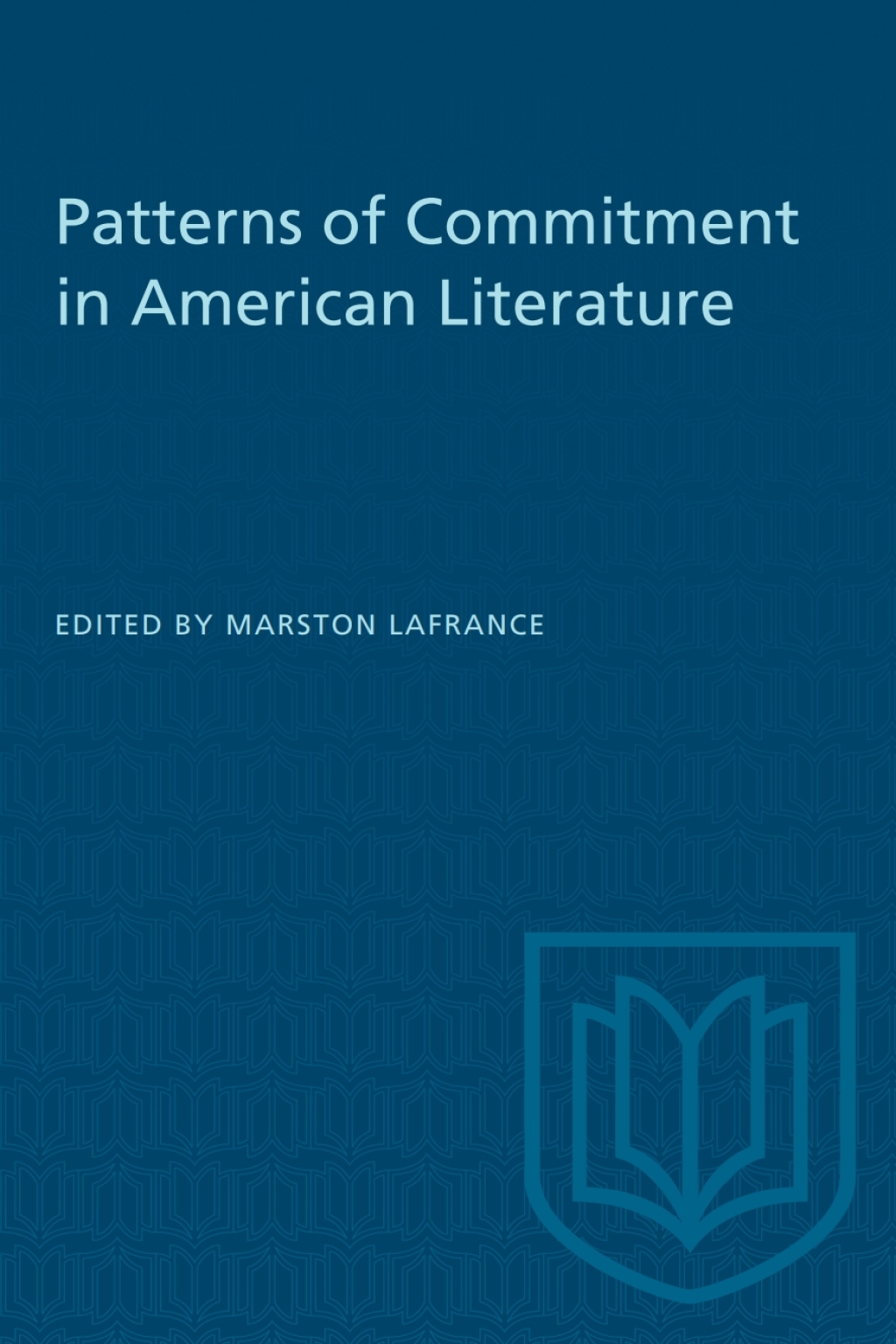 Patterns of Commitment in American Literature 1st Edition â€“ PDF/EPUB Version Downloadable