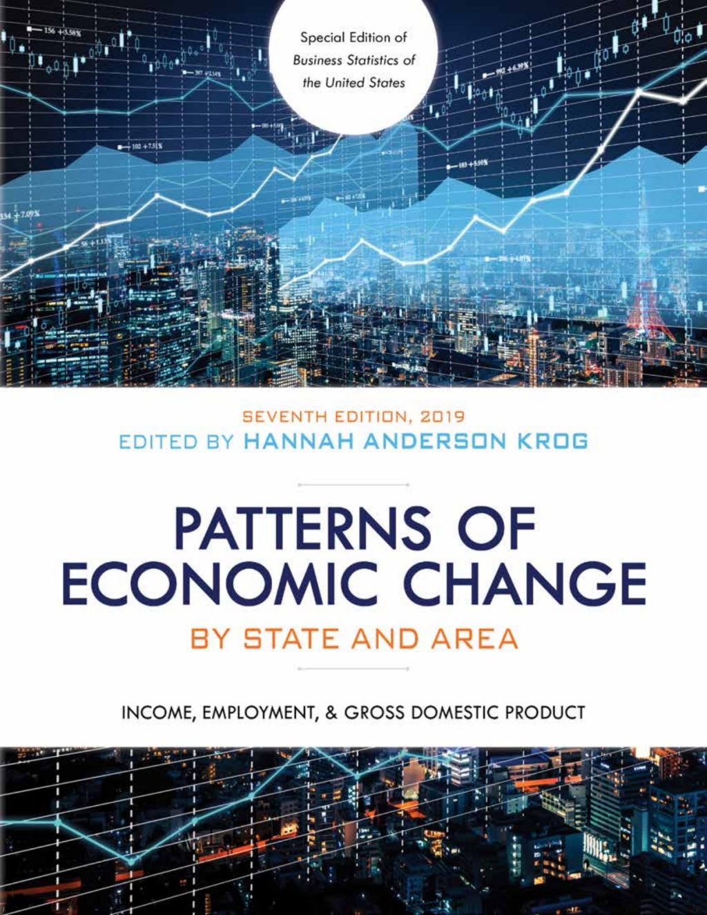 Patterns of Economic Change by State and Area 2019 Income, Employment, & Gross Domestic Product  â€“ PDF/EPUB Version Downloadable