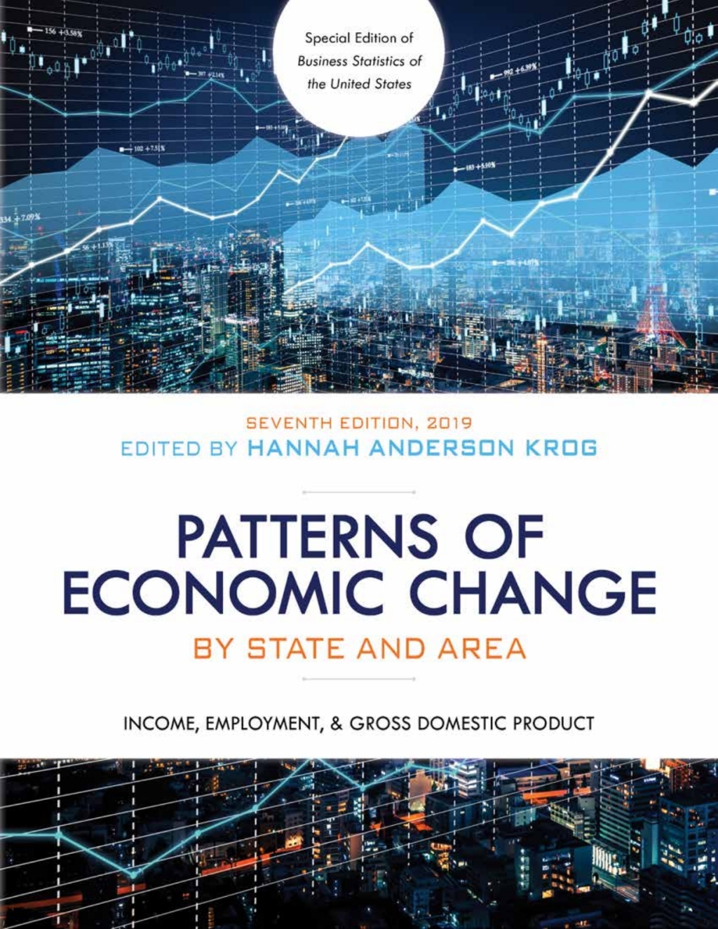 Patterns of Economic Change by State and Area 2019 Income, Employment, & Gross Domestic Product 7th Edition â€“ PDF/EPUB Version Downloadable