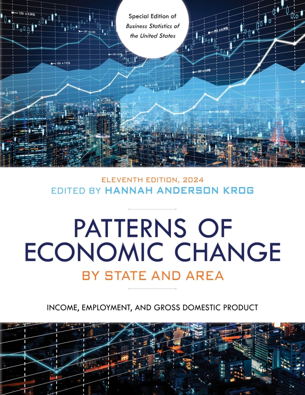 Patterns of Economic Change by State and Area 2024 Income, Employment, and Gross Domestic Product 11th Edition â€“ PDF/EPUB Version Downloadable