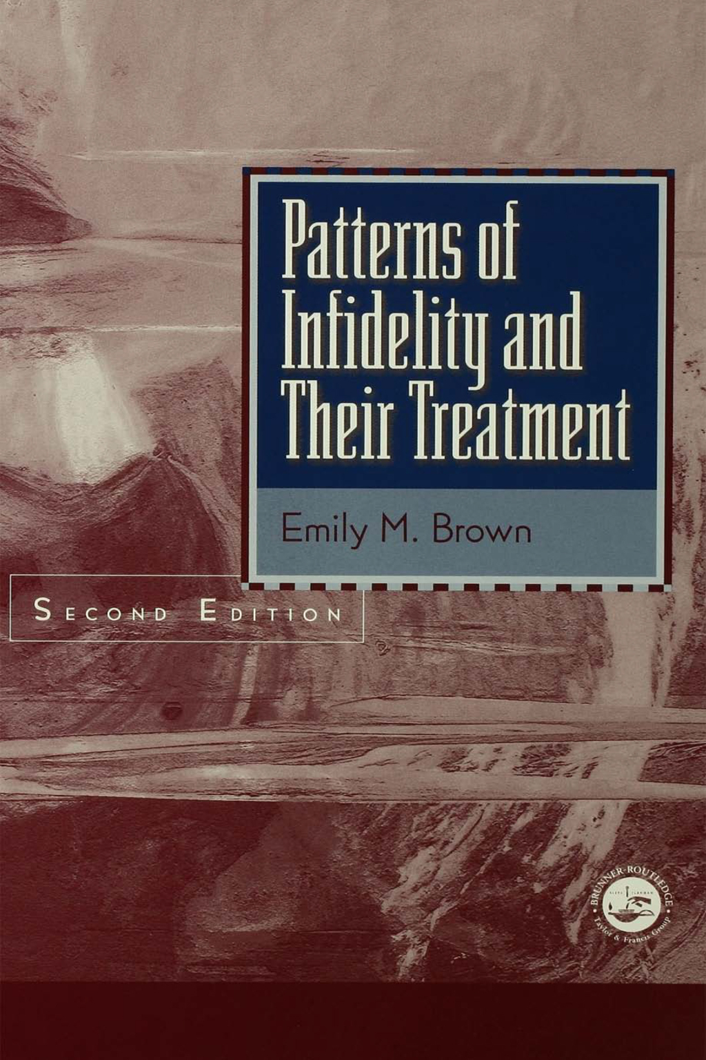 Patterns Of Infidelity And Their Treatment 2nd Edition â€“ PDF/EPUB Version Downloadable