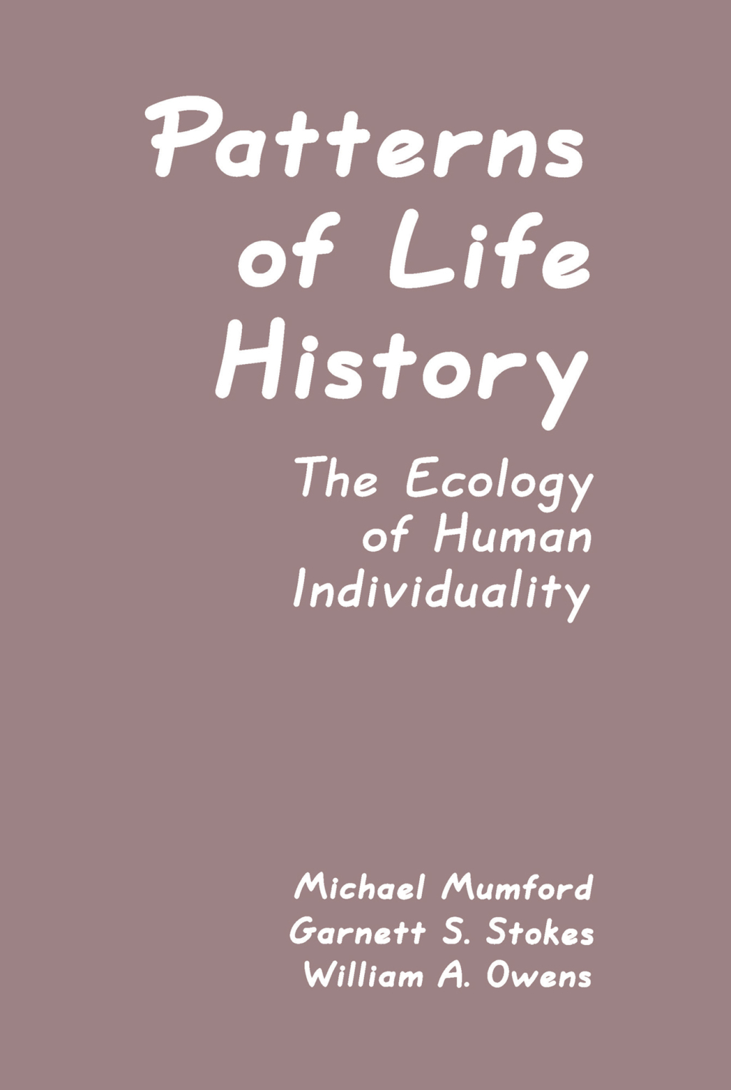Patterns of Life History The Ecology of Human Individuality 1st Edition â€“ PDF/EPUB Version Downloadable