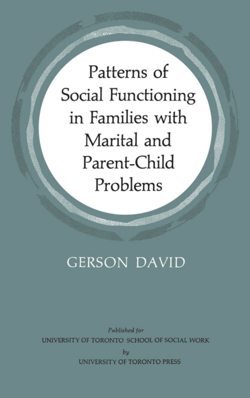 Patterns of Social Functioning in Families with Marital and Parent-Child Problems 1st Edition â€“ PDF/EPUB Version Downloadable