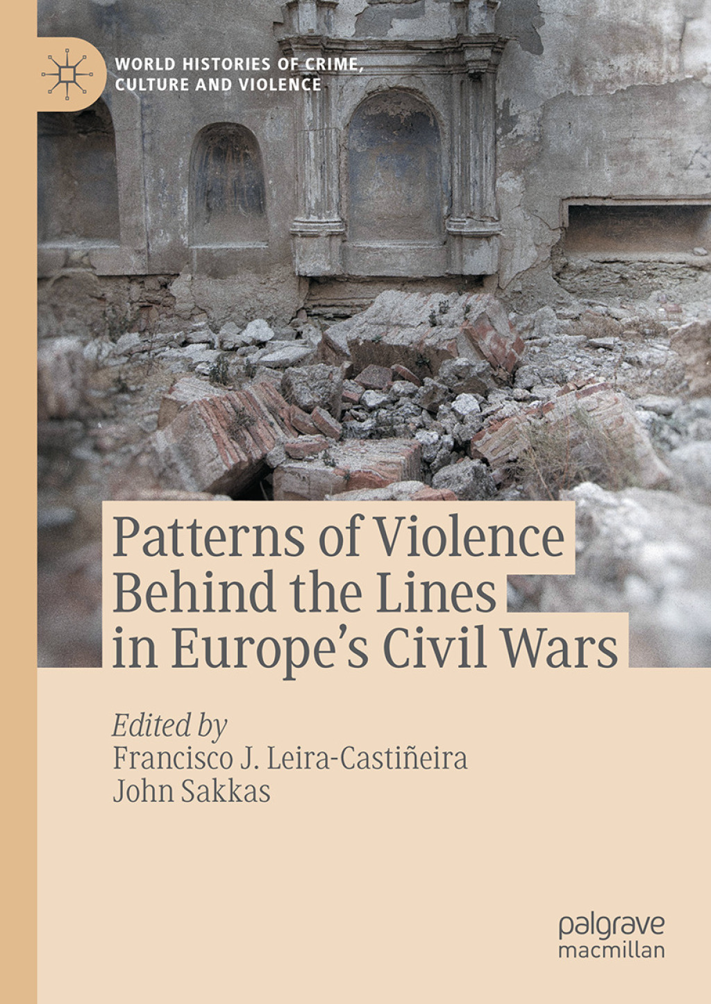 Patterns of Violence Behind the Lines in Europeâ€™s Civil Wars  â€“ PDF/EPUB Version Downloadable