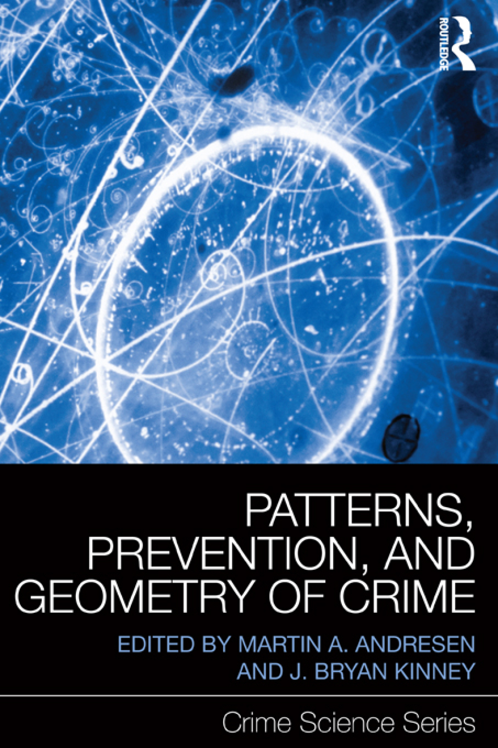Patterns, Prevention, and Geometry of Crime 1st Edition â€“ PDF/EPUB Version Downloadable